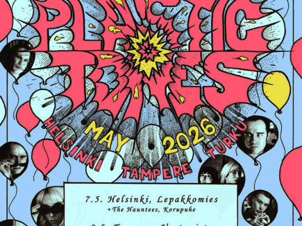 Plastic Tones (levyjulkkarit) + Hauntees + Korupuhe